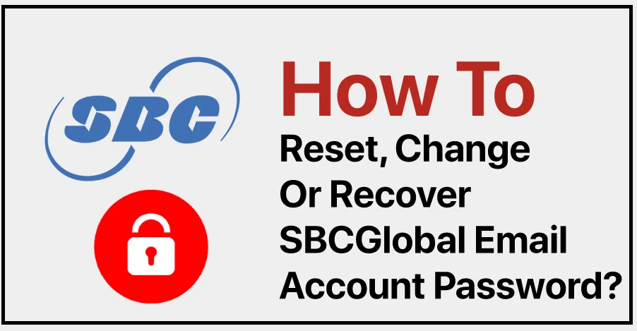 How do I change/reset my SBCglobal Email password?