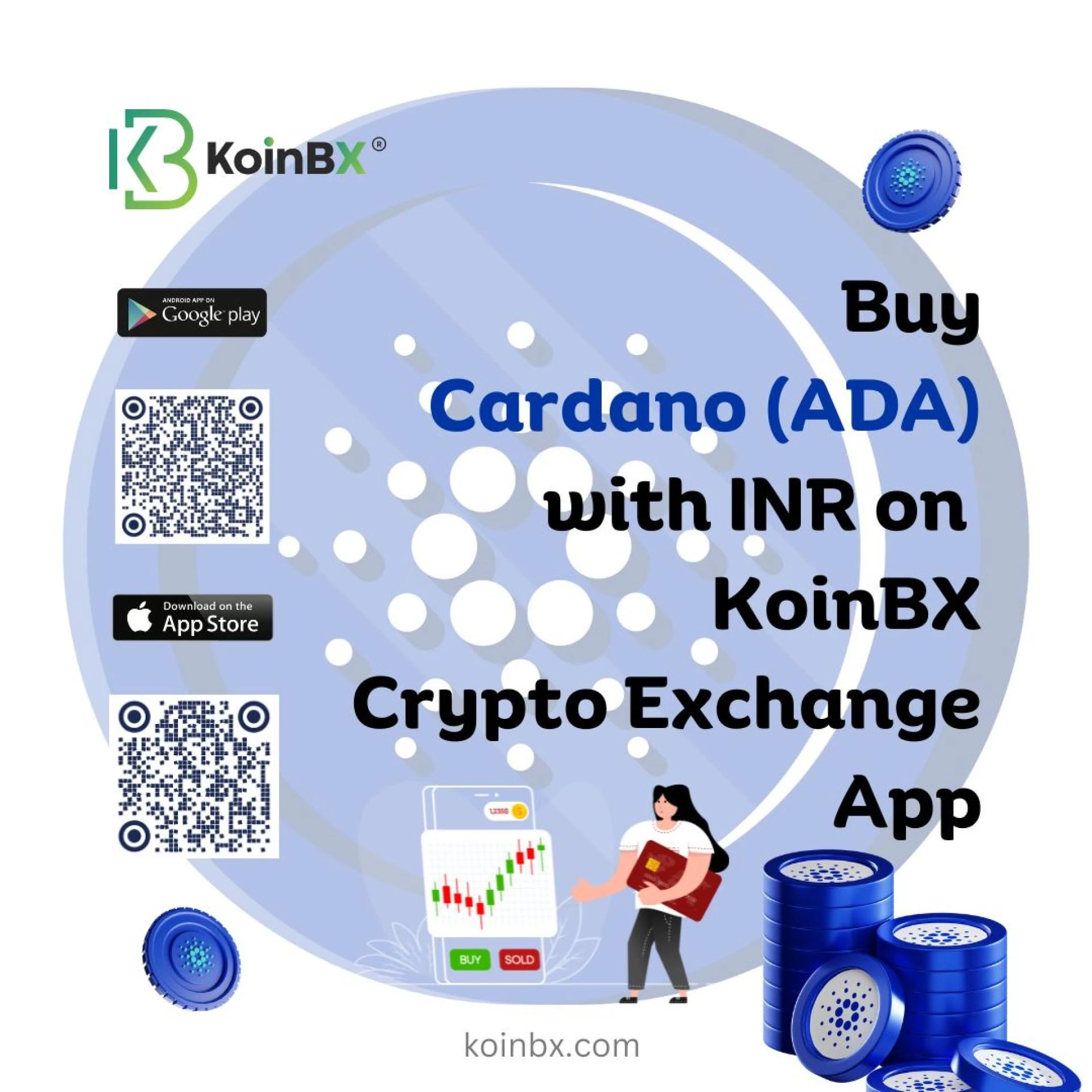 What is Cardano and how to Buy Cardano (ADA) with INR on KoinBX Crypto Exchange App