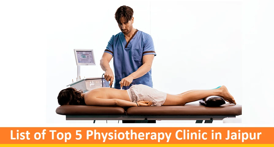 List of Top Physiotherapy Clinic in Jaipur