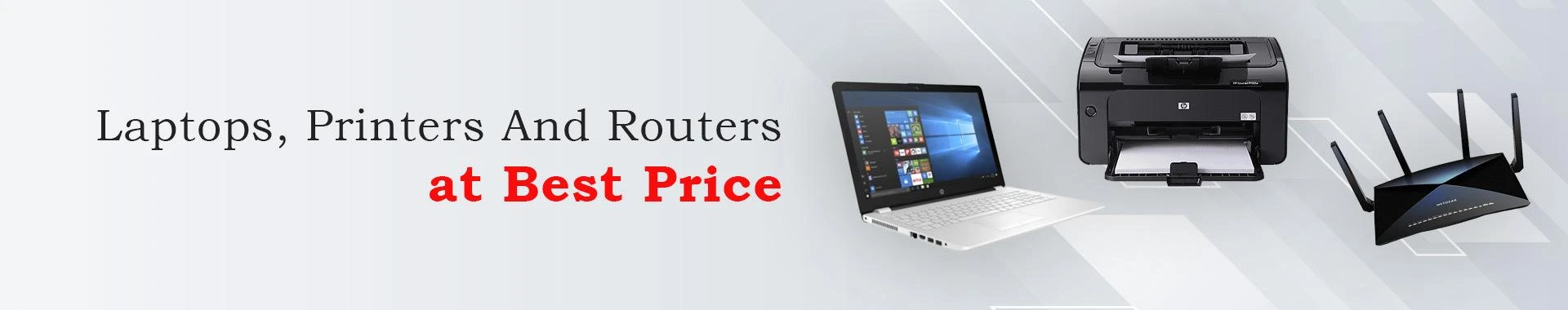 Laptops, Printers &amp; Routers at Best Price