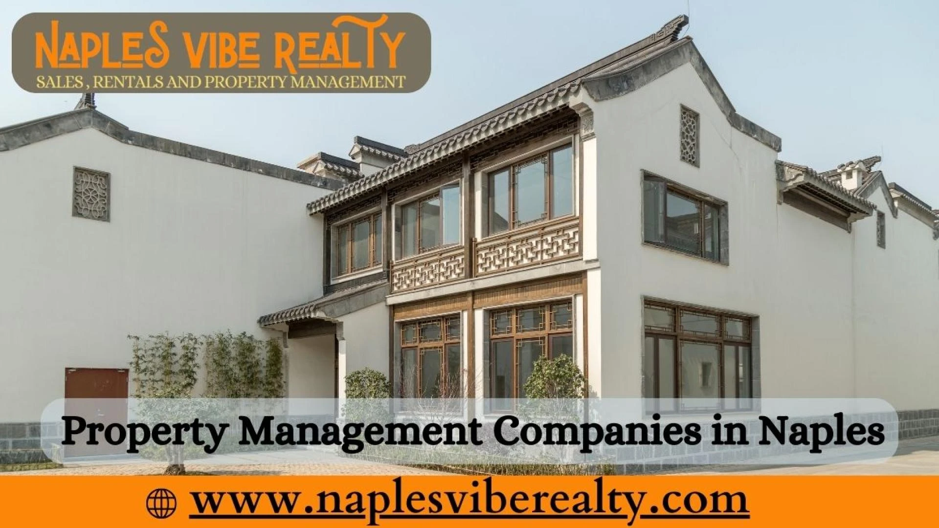 The Best Property Management Companies in Naples