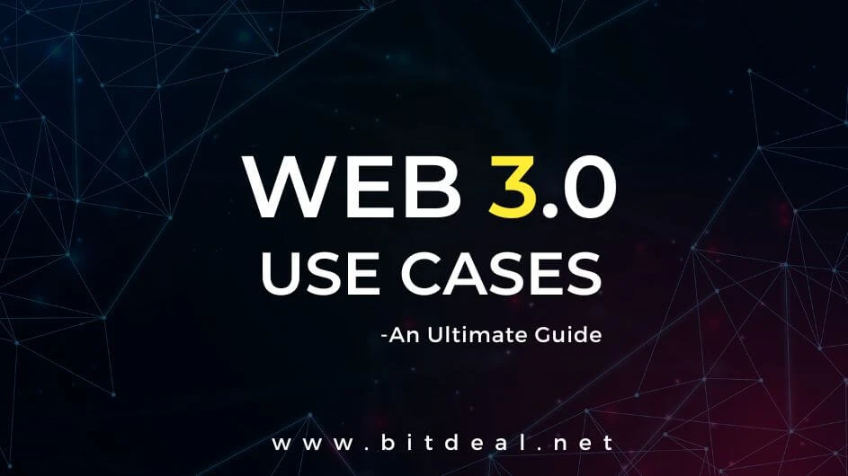 Top 5 Web3 Use Cases &amp; Applications