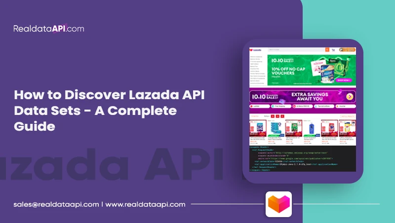 How to Discover Lazada API Data Sets - A Complete Guide