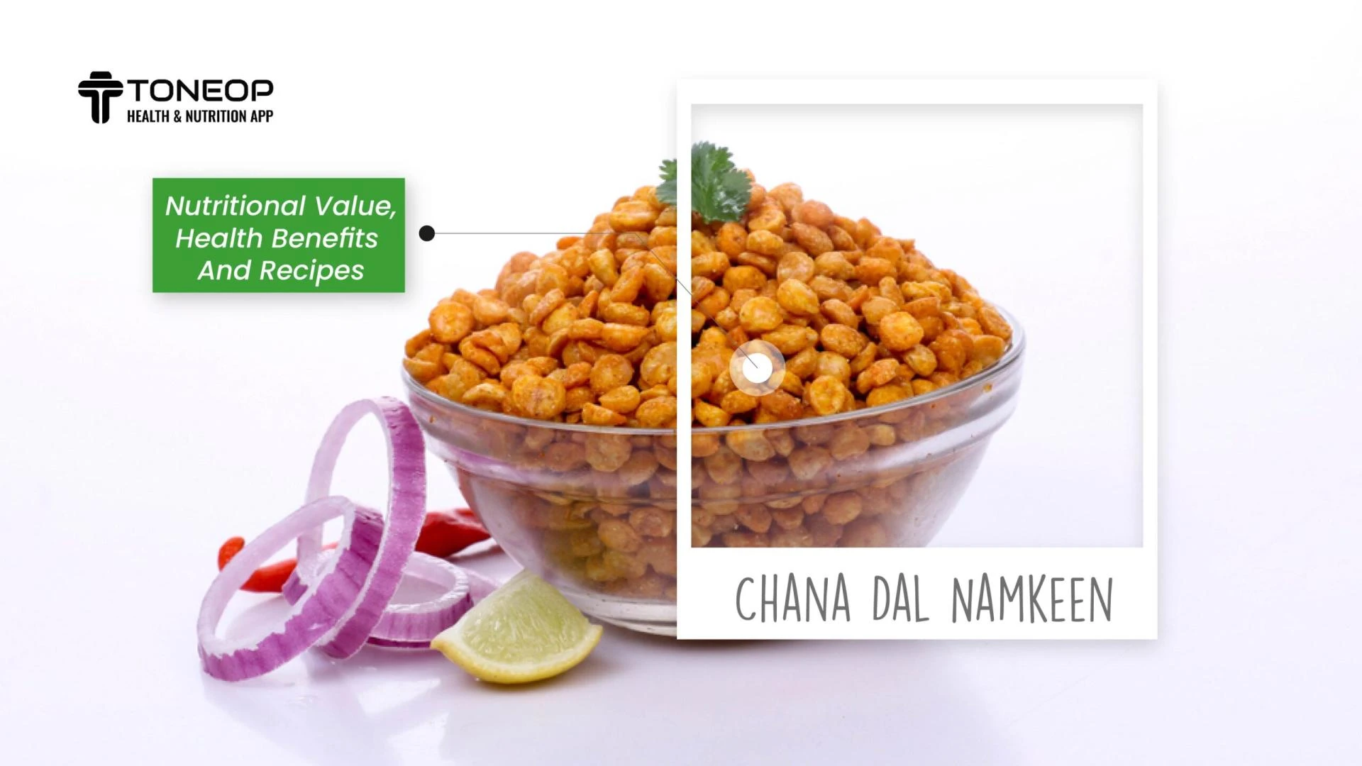 Chana Dal Namkeen: Health Advantages, And Recipes