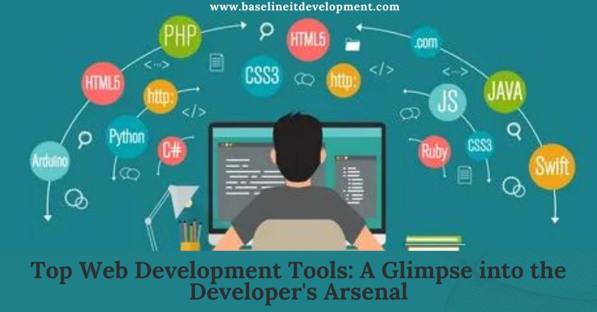 Top Web Development Tools: A Glimpse into the Developer's Arsenal