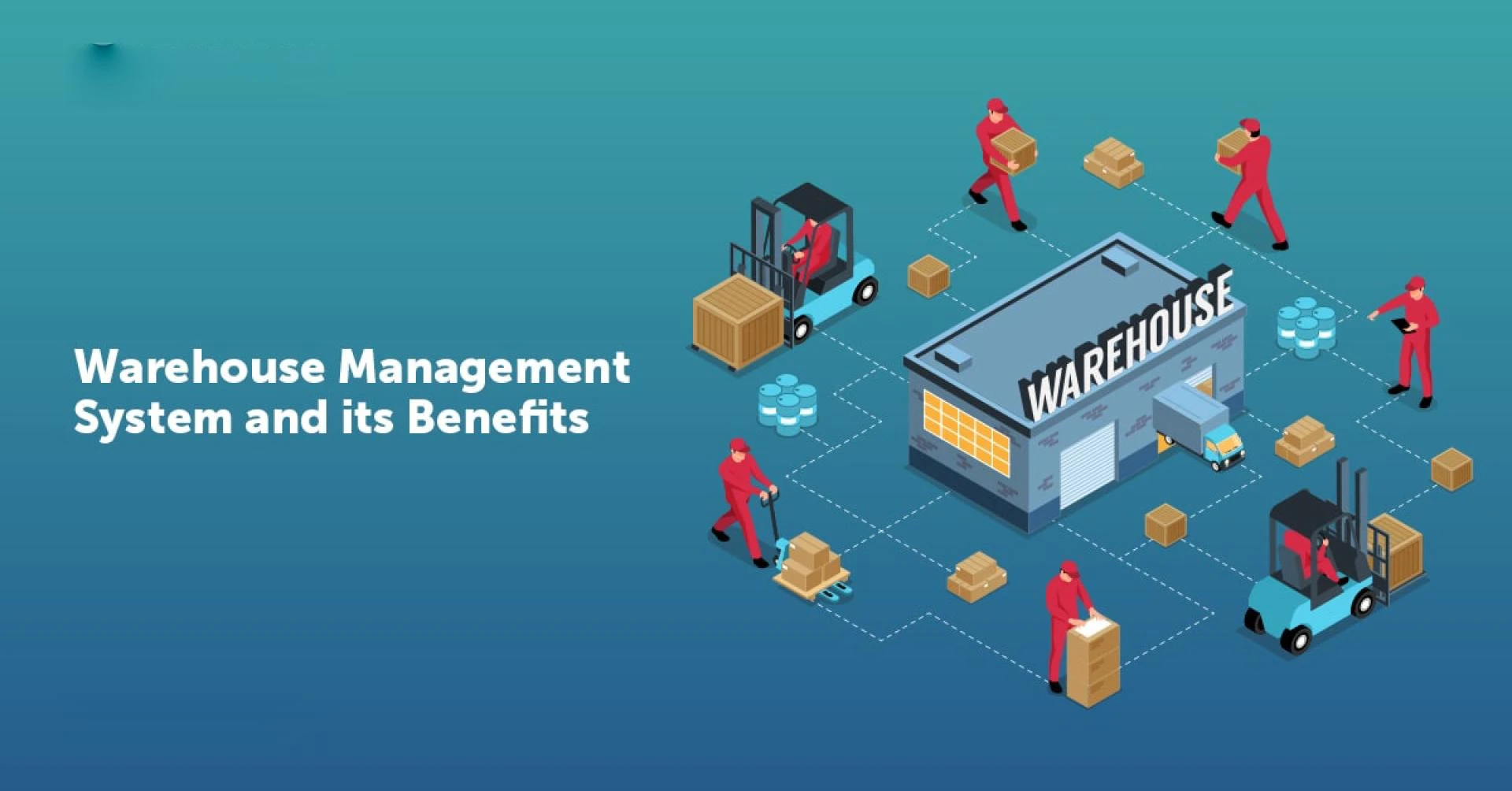 Top 6 Benefits of warehouse management system in your organization?
