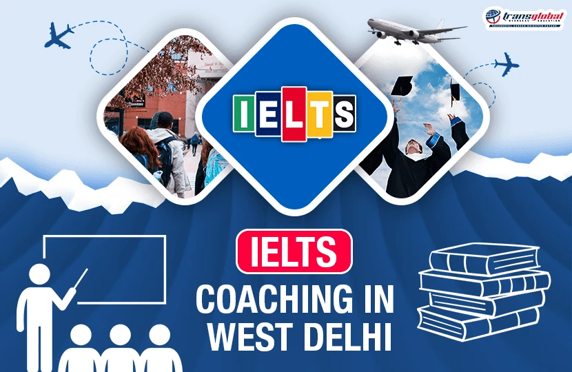 Best IELTS Coaching in West delhi
