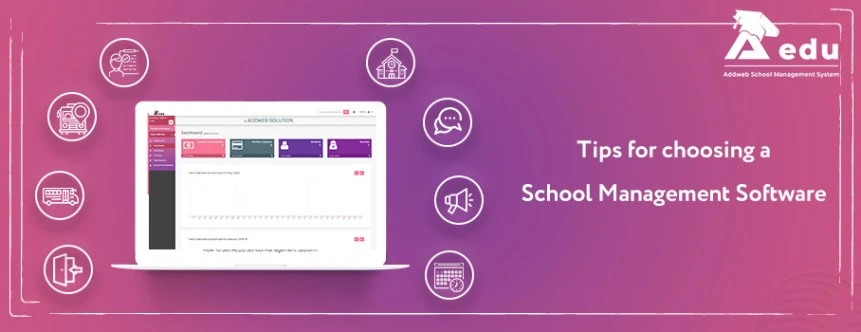 Tips For Choosing a School Management Software