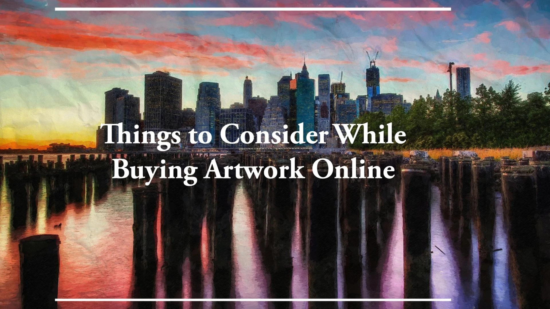 Things to consider when buying Artwork online