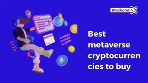 What are the Best metaverse cryptocurrencies to buy in 2023?