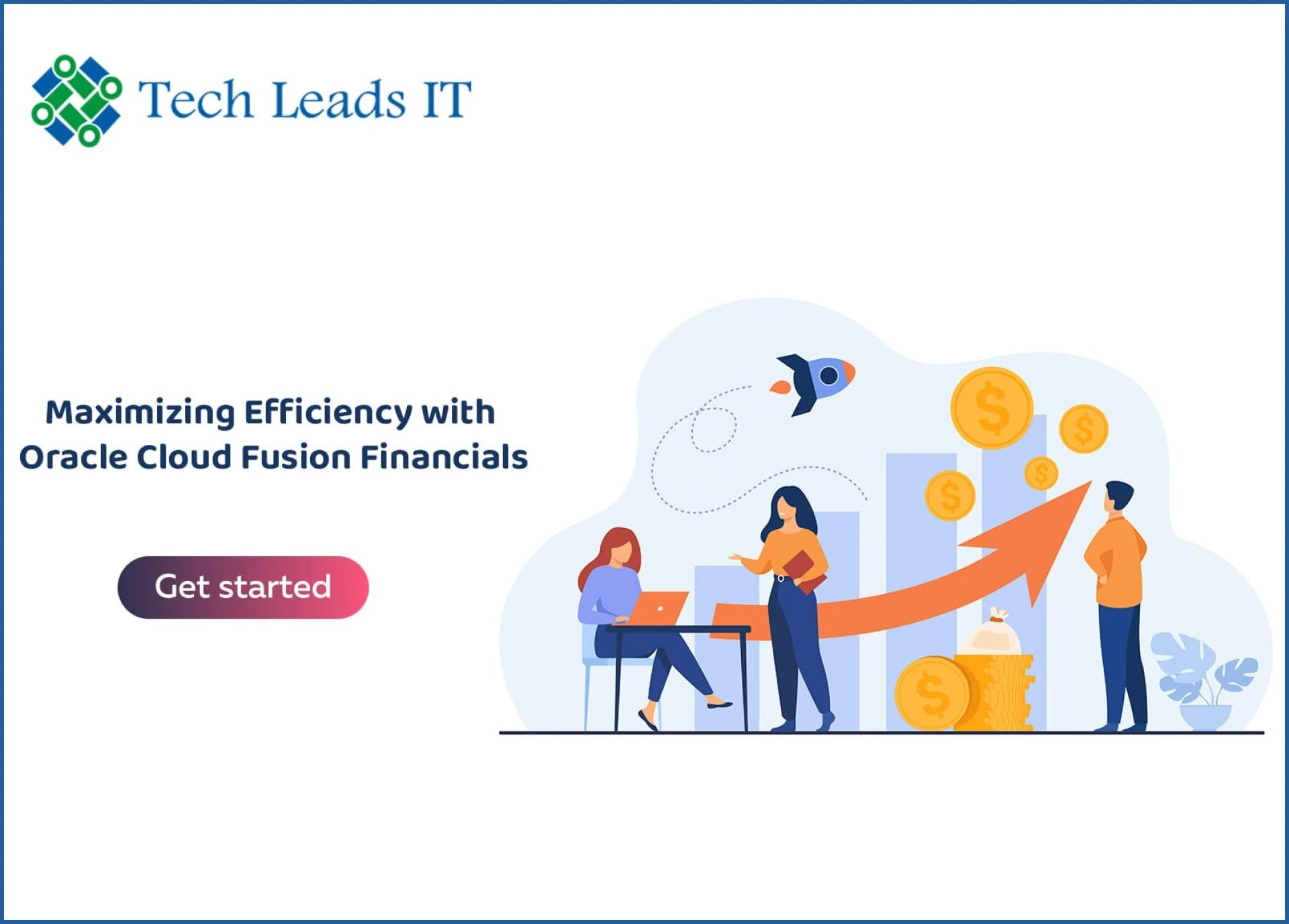 Maximizing Efficiency with Oracle Cloud Fusion Financials