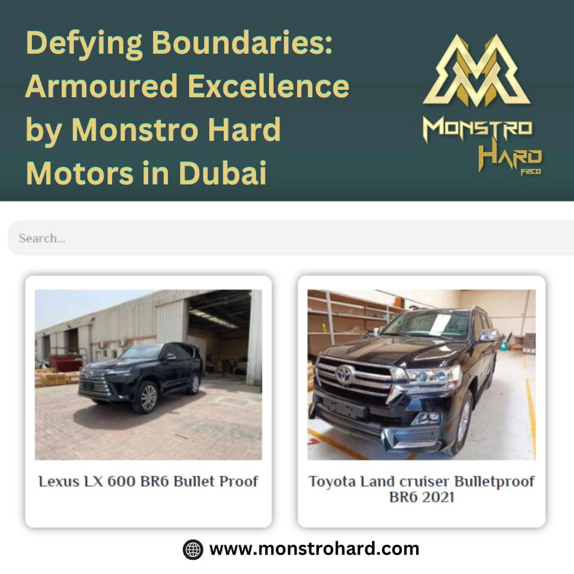 Defying Boundaries: Armoured Excellence by Monstro Hard Motors in Dubai