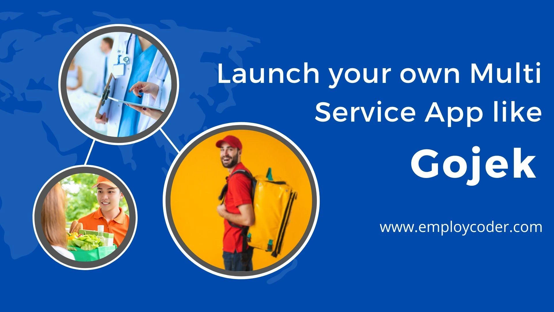 How to Launch an On-Demand Multi-Service App like Gojek?