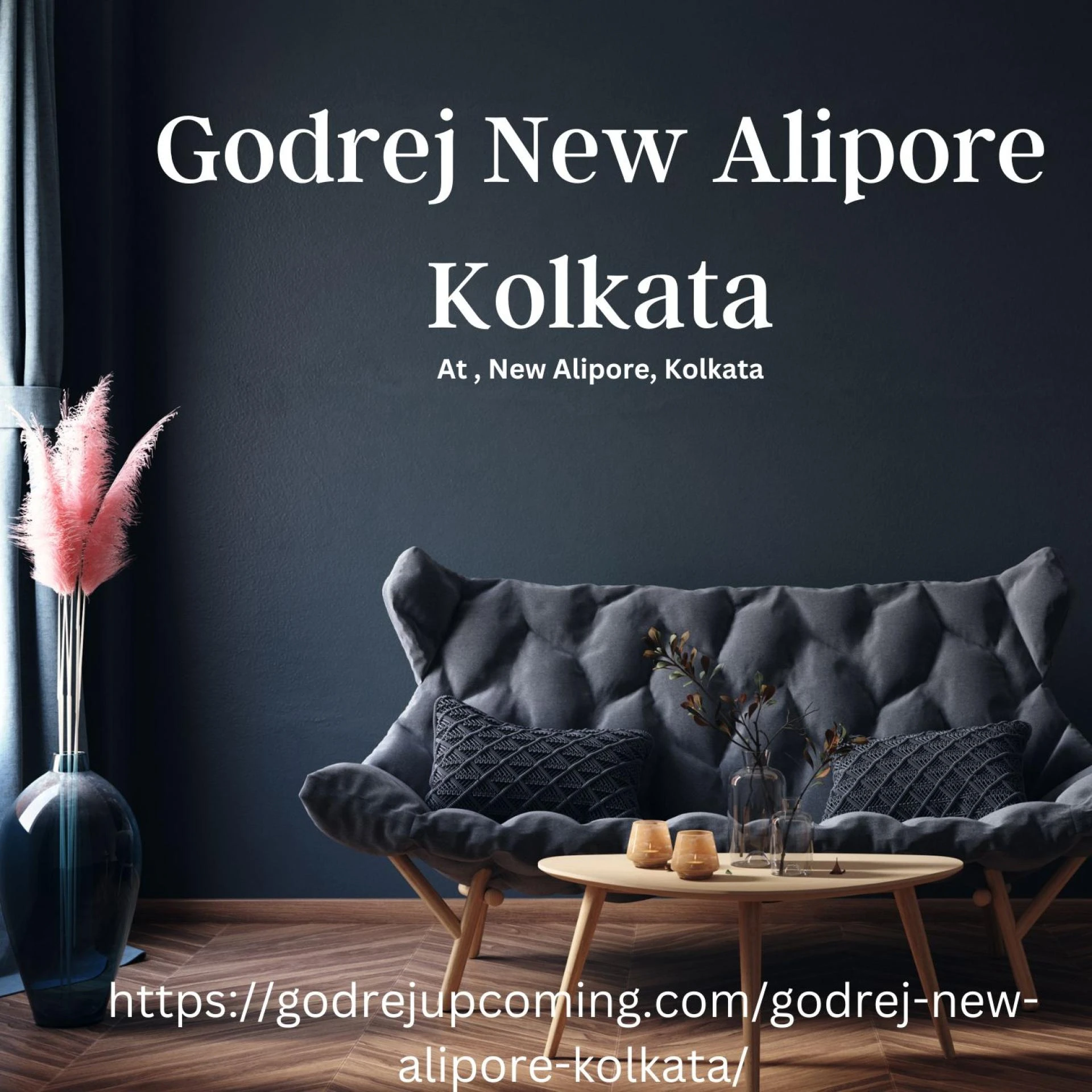 Witness the Pinnacle of Luxury Living at Godrej New Alipore Kolkata