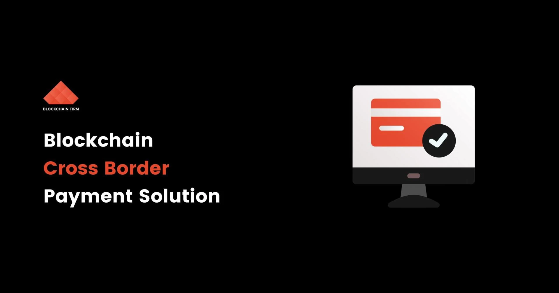 5 ways Blockchain will impact cross border payments