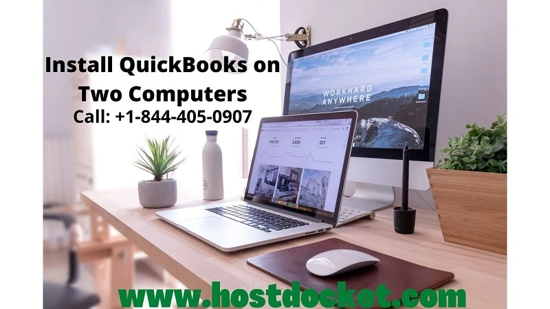 How to install and use QuickBooks Desktop on multiple computers?