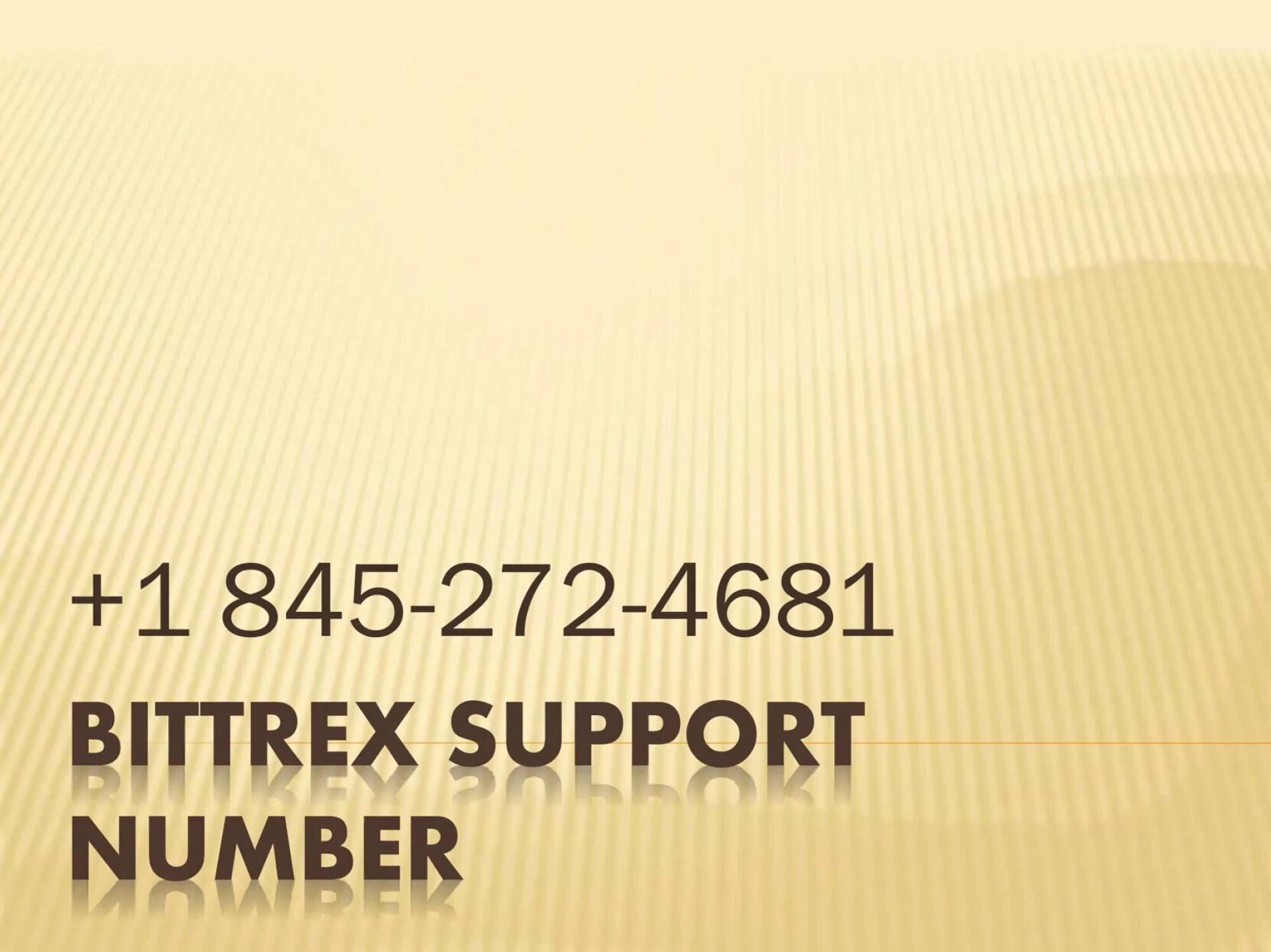Bittrex support number +1 ..845**272**4681...