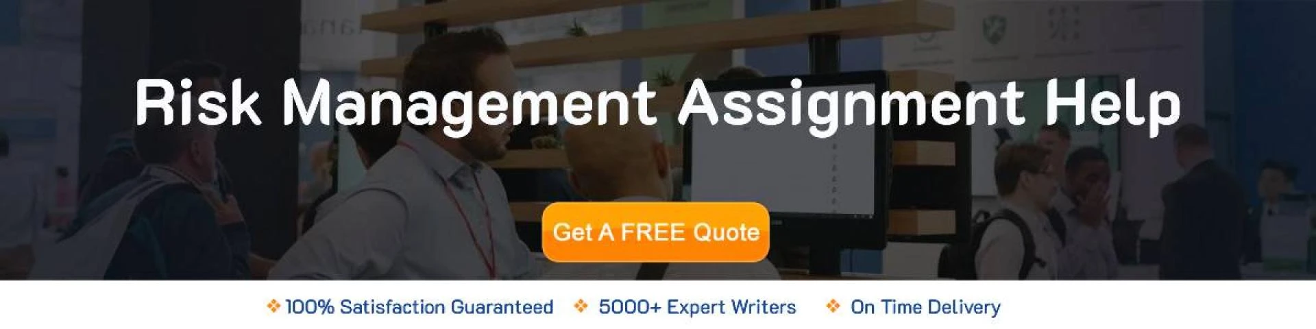 Risk Management Assignment Help By No1AssignmentHelp.Com