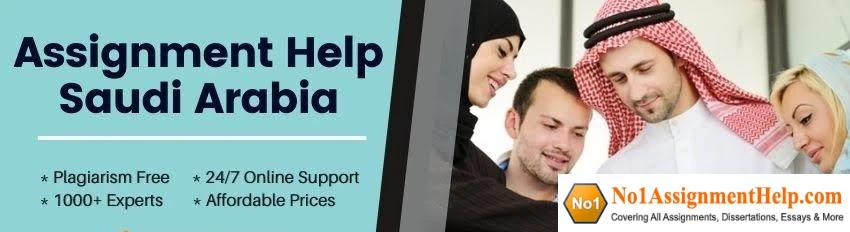 Assignment Writing Services Saudi Arabia From No1AssignmentHelp.Com