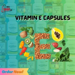 Discover the Top Vitamin E Capsules for Skin Whitening in Pakistan