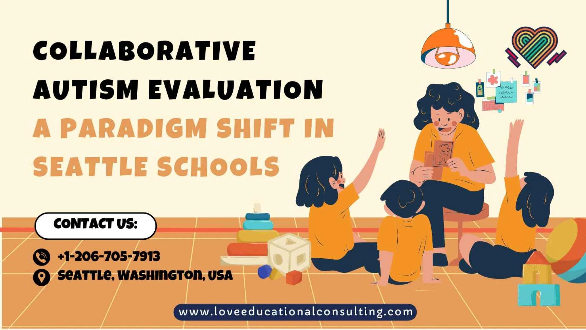 Collaborative Autism Evaluation: A Paradigm Shift in Seattle Schools