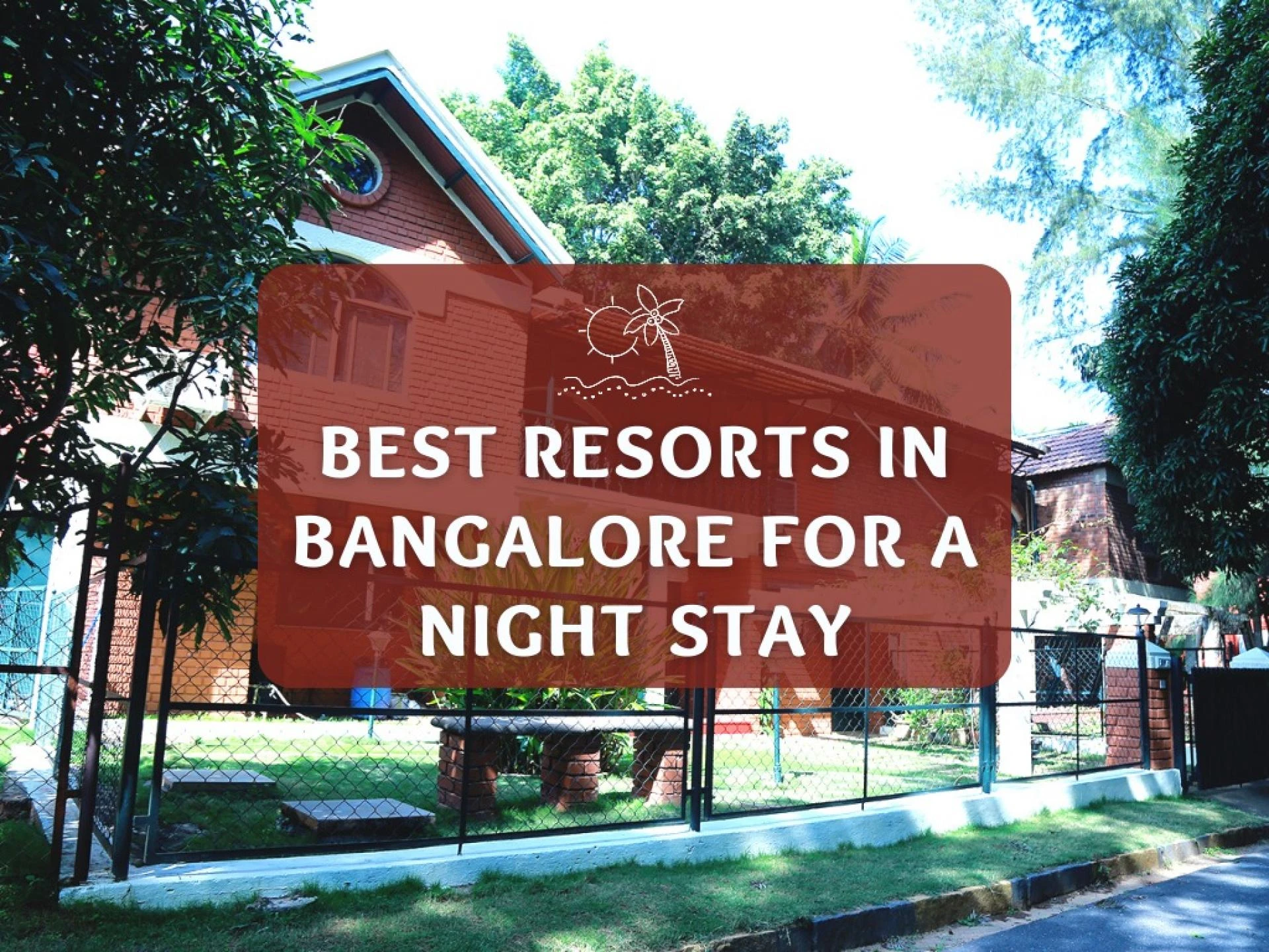 Best Resorts in Bangalore for a Night Stay | Club Cabana
