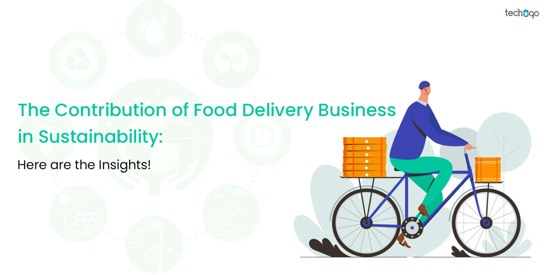 The Contribution of Food Delivery Business in Sustainability: Here are the Insights!