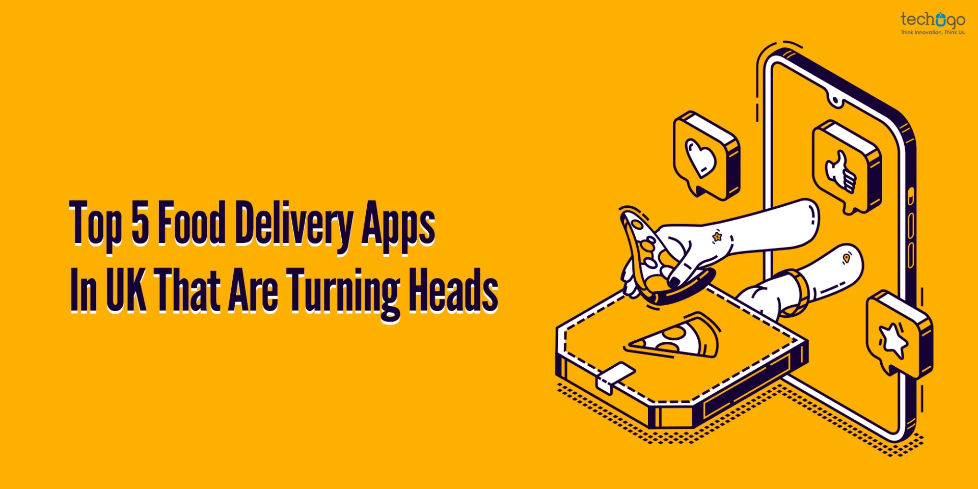 Top 5 Food Delivery Apps In UK That Are Turning Heads