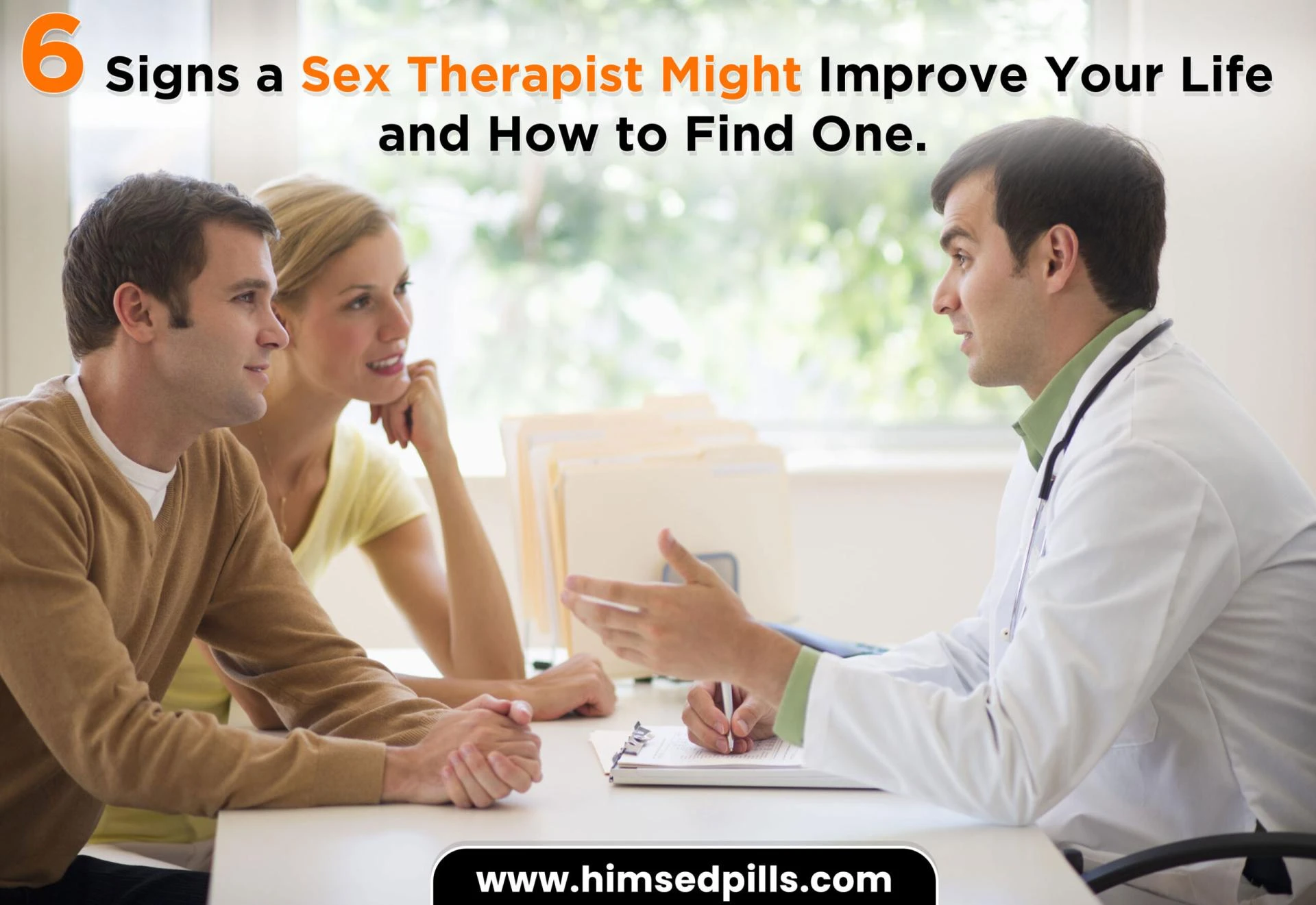 6 Signs a Sex Therapist Might Improve Your Life and How to Find One.