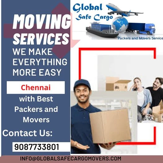 Packers and Movers Virugambakkam - Global Safe Cargo Packers and movers in Chennai