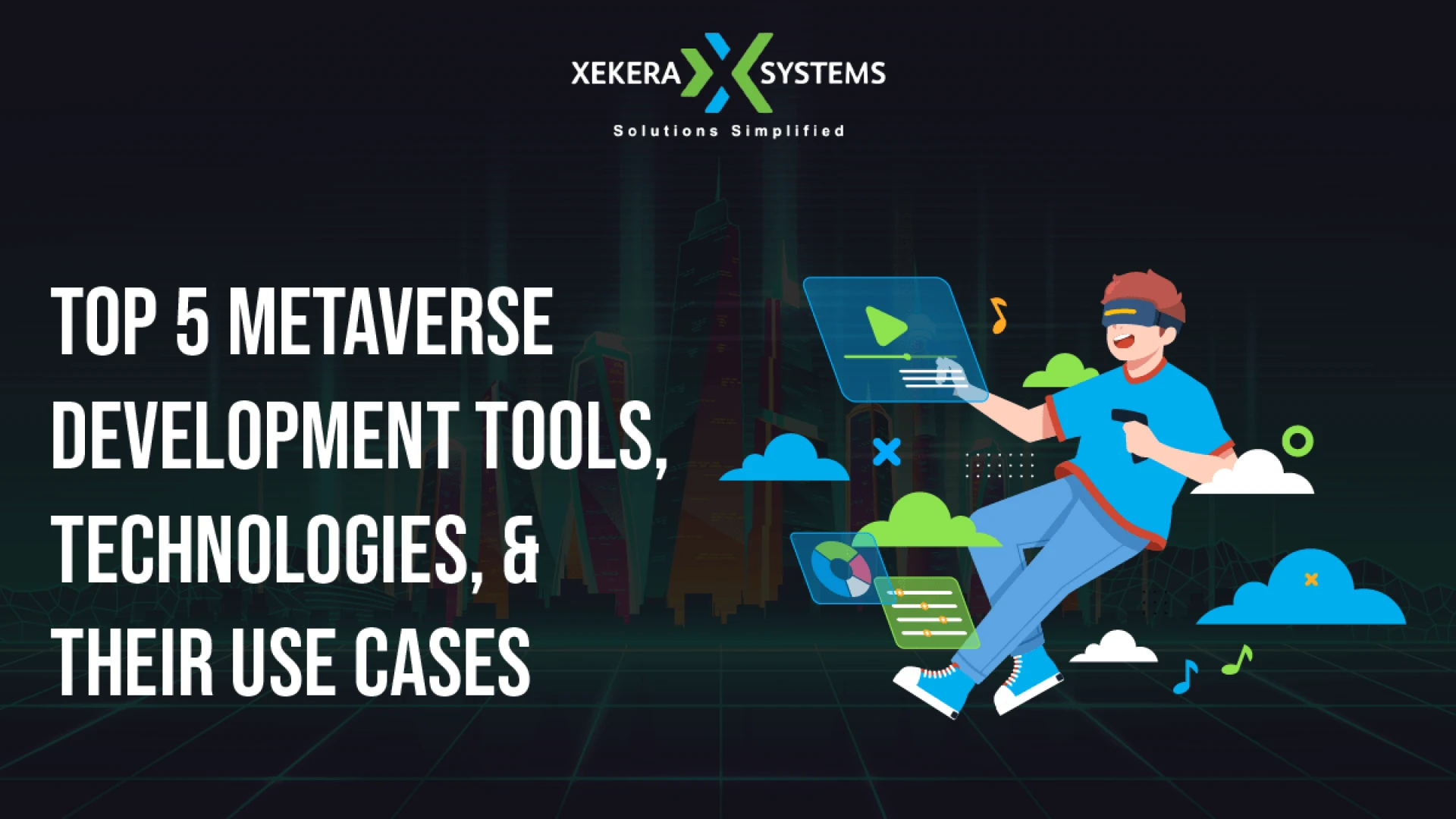 Top 5 Best Metaverse Development Tools &amp; Technologies