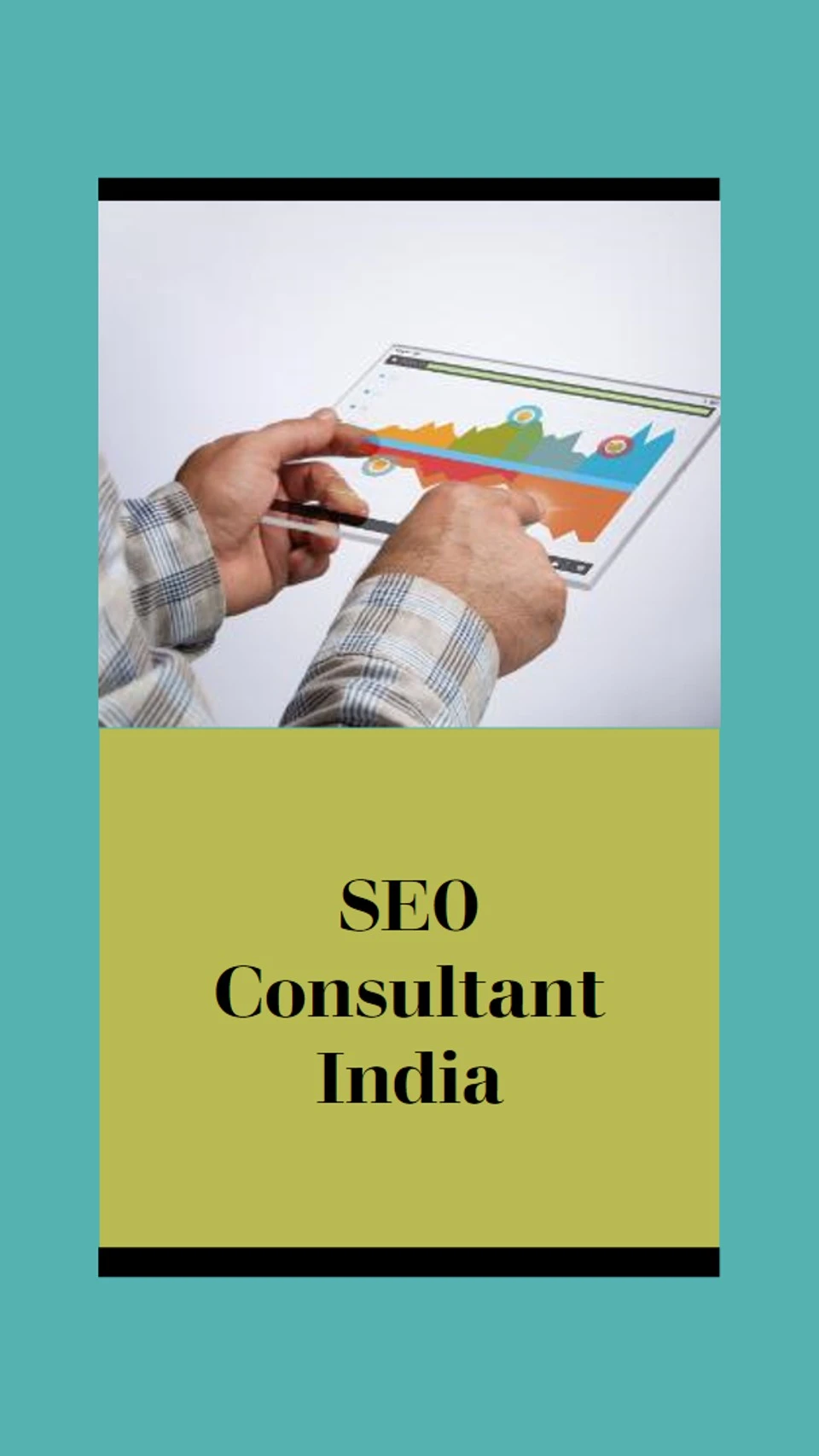 SEO Consultant India: Unveiling the Expertise Behind Effective Digital Strategies