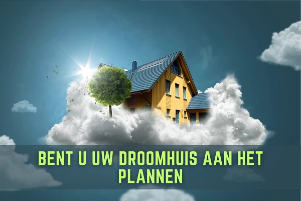 Bent u uw droomhuis aan het plannen – Belangrijke tips om in gedachten te houden voordat u het doet