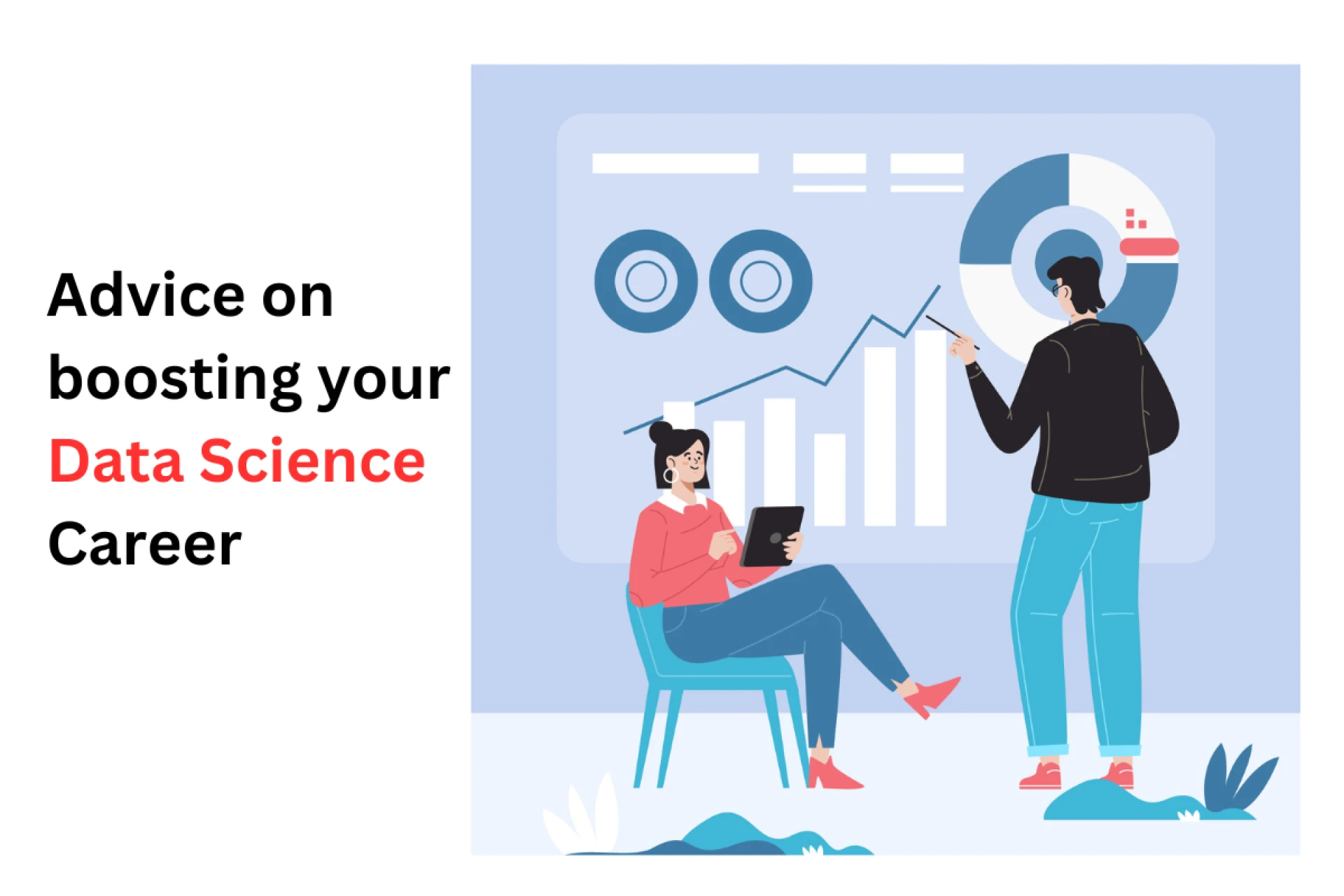 Advice on boosting your Data Science Career