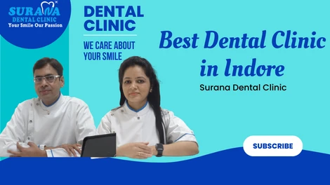 Find Top Dentist Vijay Nagar Indore - Surana Dental Clinic