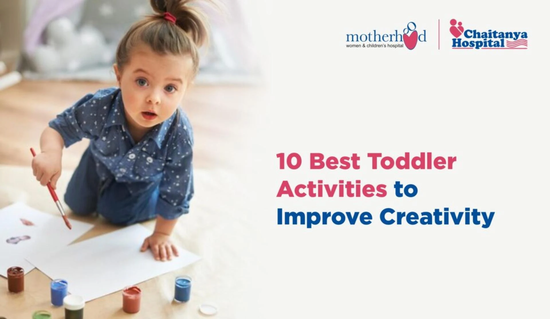 10 Best Toddler Activities to Improve Creativity