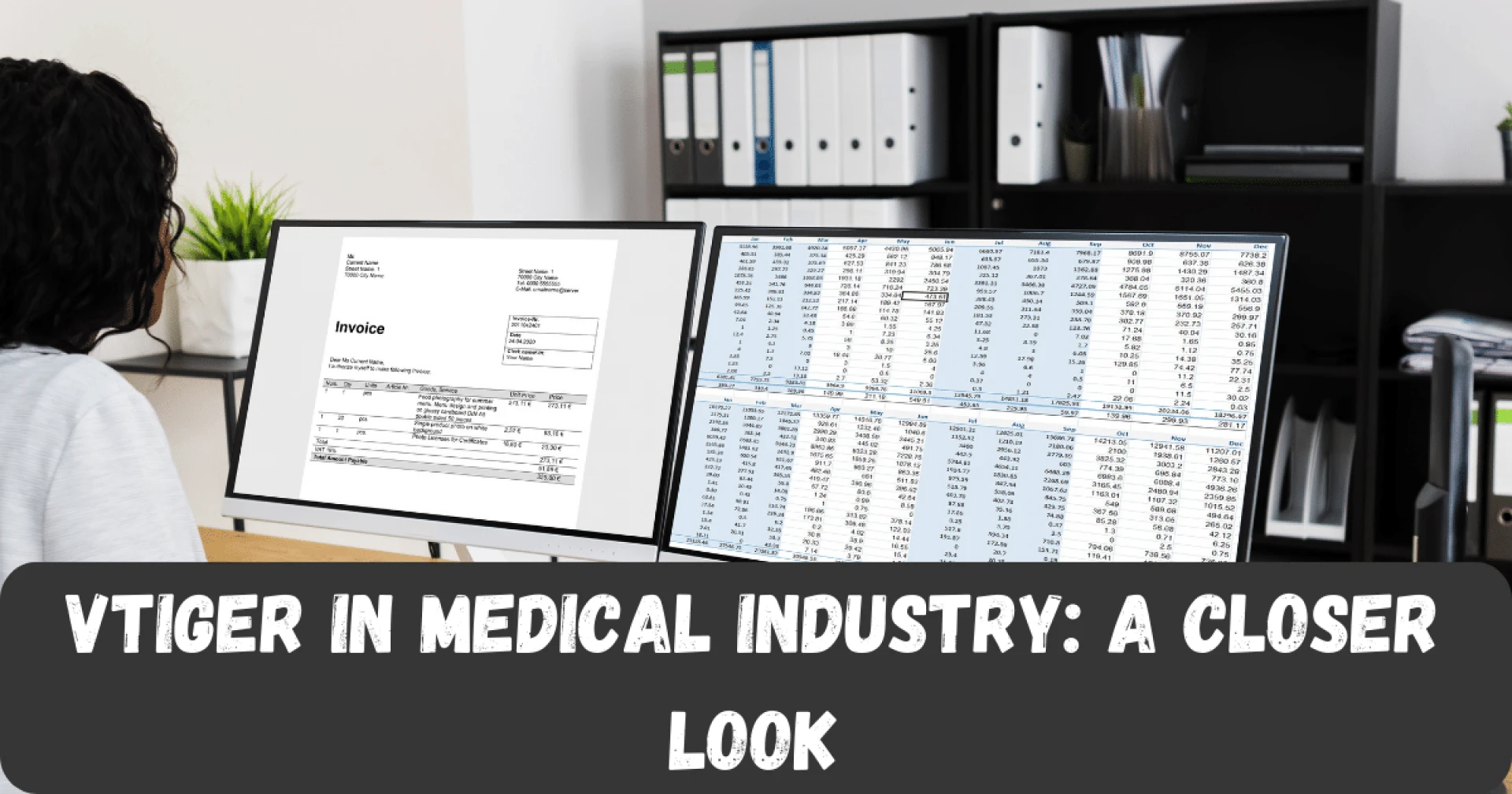 Vtiger in Medical Industry: A Closer Look