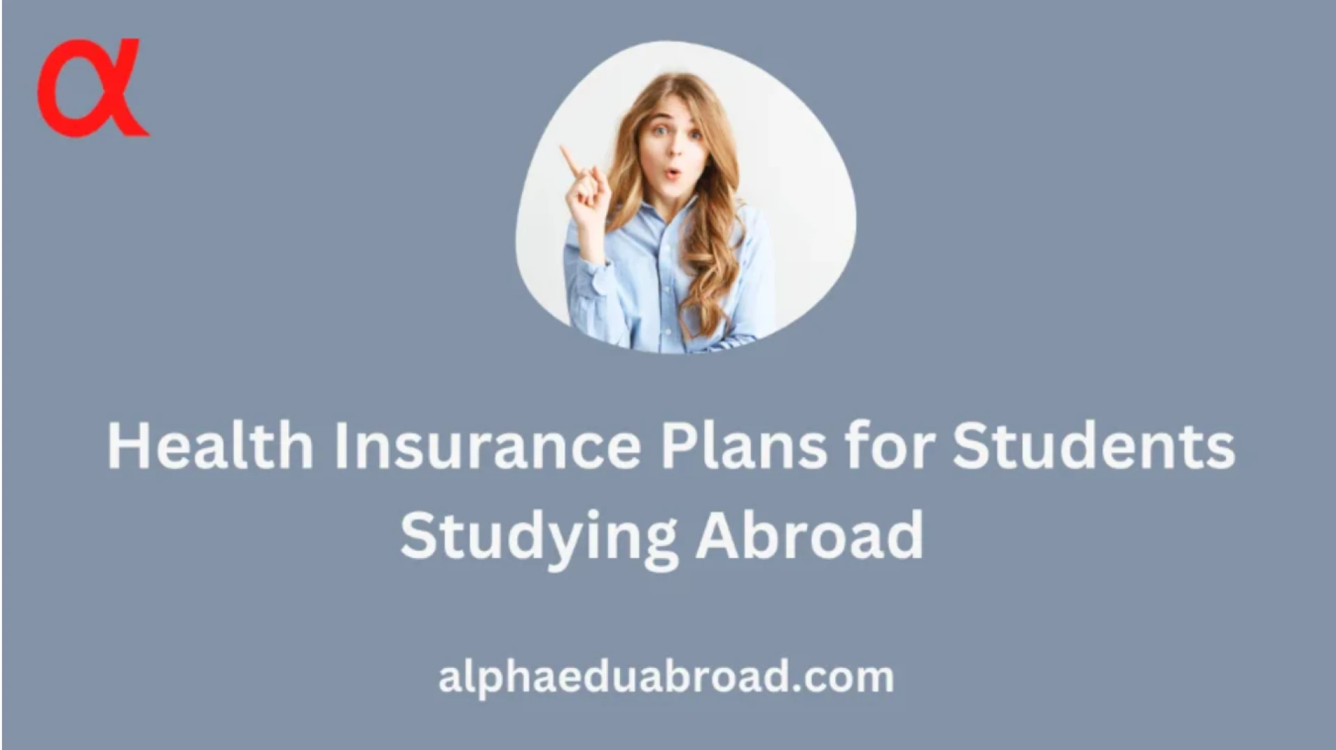 Health Insurance Plans for Students Studying Abroad