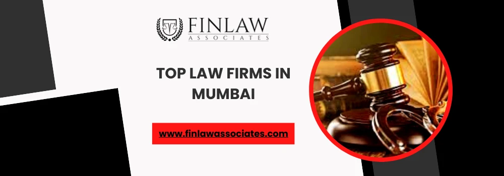 Top Law Firms In Mumbai Are Playing Crucial Role To Assist The Clients In Legal Sphere