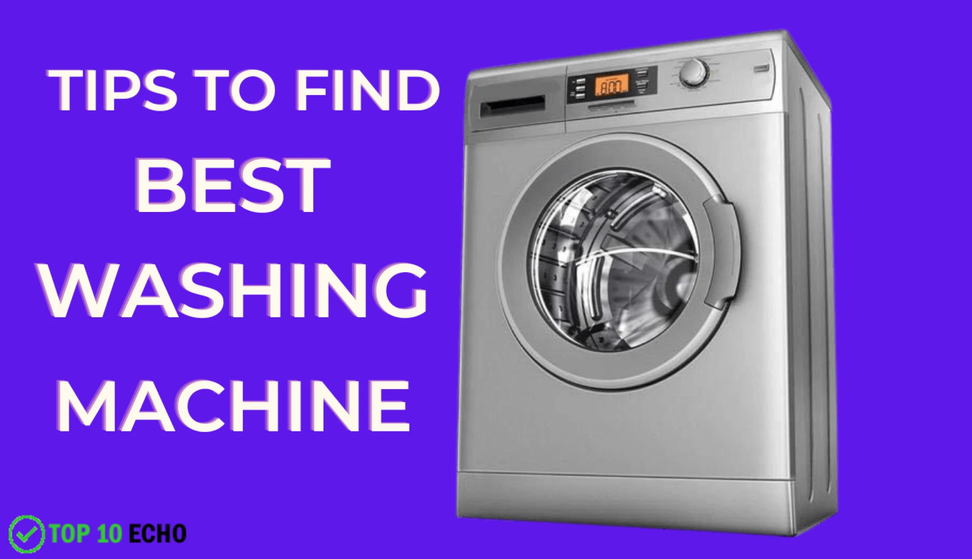 Tips to Choose a Portable Washing Machine