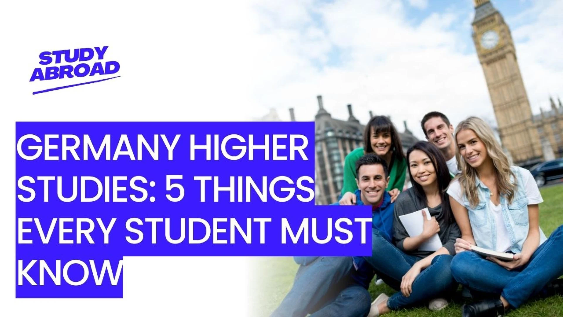 Germany Higher Studies: 5 Things Every Student Must Know