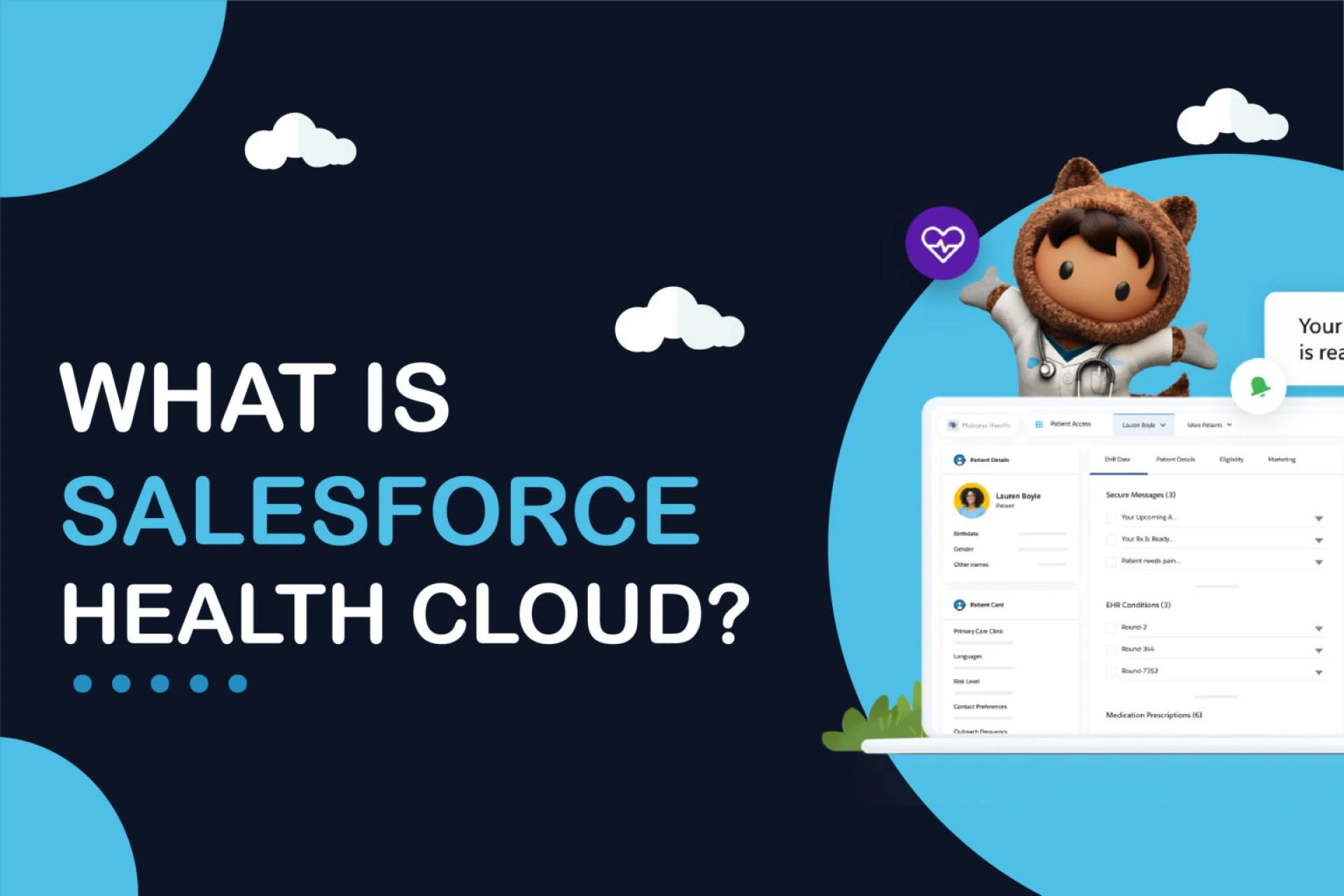 What is Salesforce Health Cloud, and how does it help healthcare organizations?
