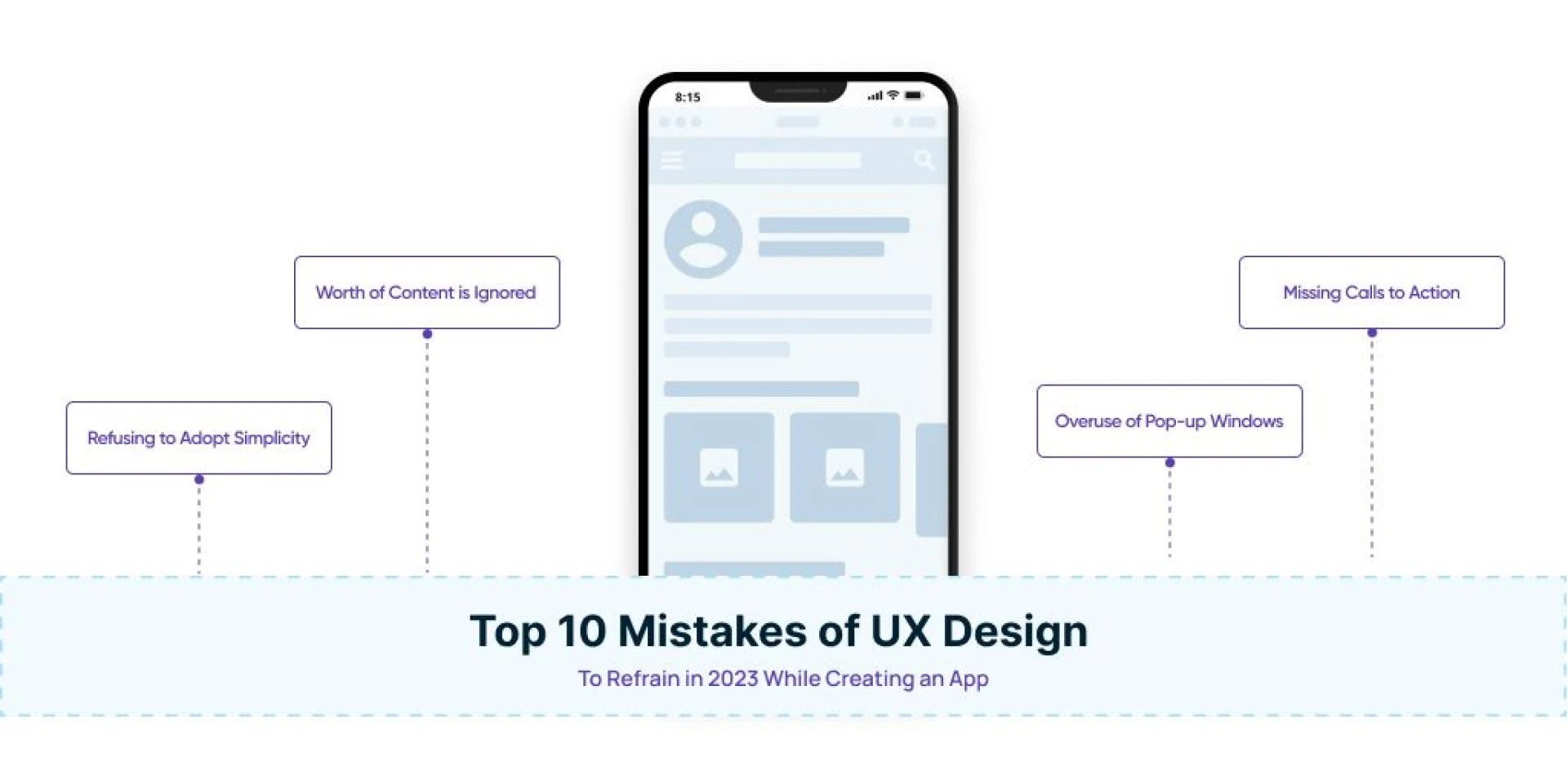 Top 10 Mistakes of UX Design To Refrain in 2023 While Creating an App