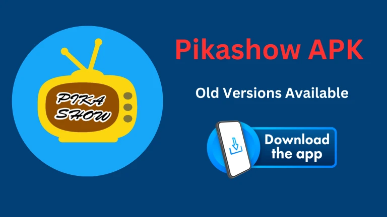 Download PikaShow Old Versions Free