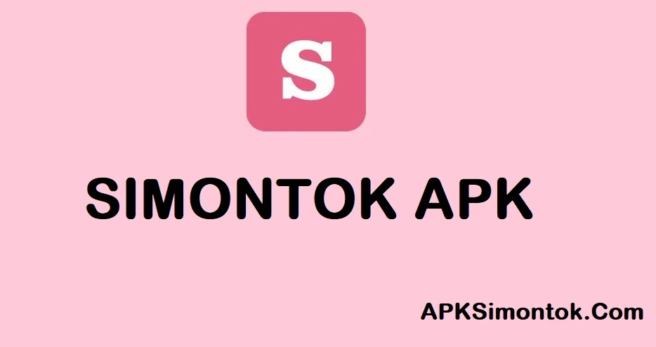 SiMontok - SiMontok APK Download For Android 2023