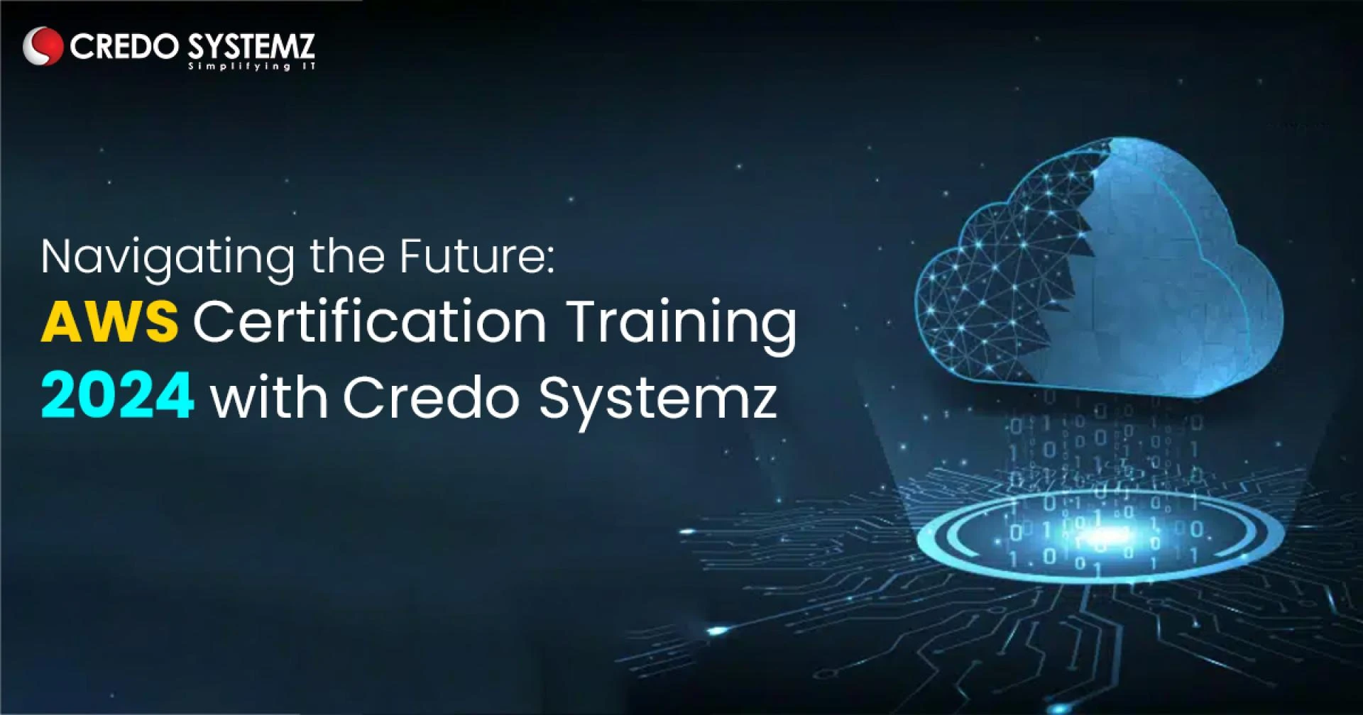 Navigating the Future: AWS Certification Training 2024 with Credo Systemz