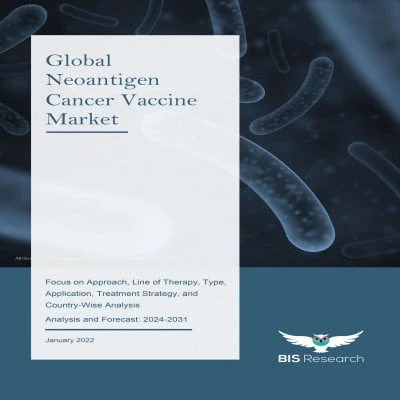 Neoantigen Cancer Vaccine Market sees a Phenomenal Growth with CAGR of 77.73% during 2024-2031