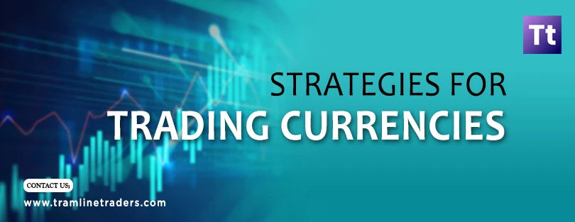 Get Strategies for Trading Currencies in USA