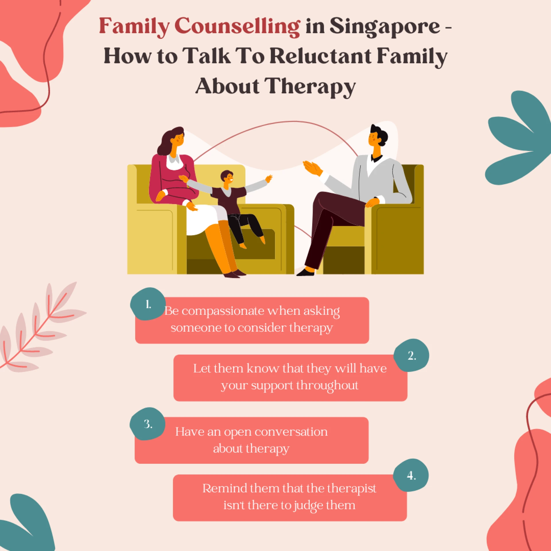 Family Counselling in Singapore - How to Talk To Reluctant Family About Therapy