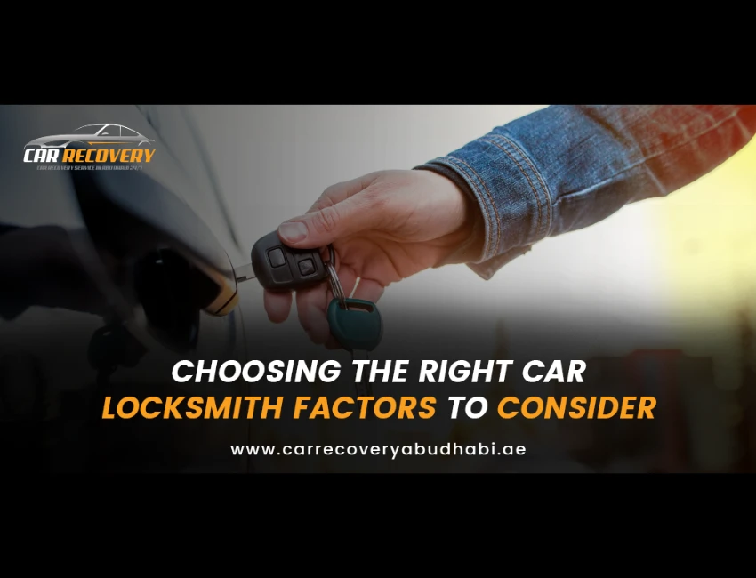 Choosing the Right Car Locksmith: Factors to Consider